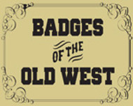 Badges Of The Old West
